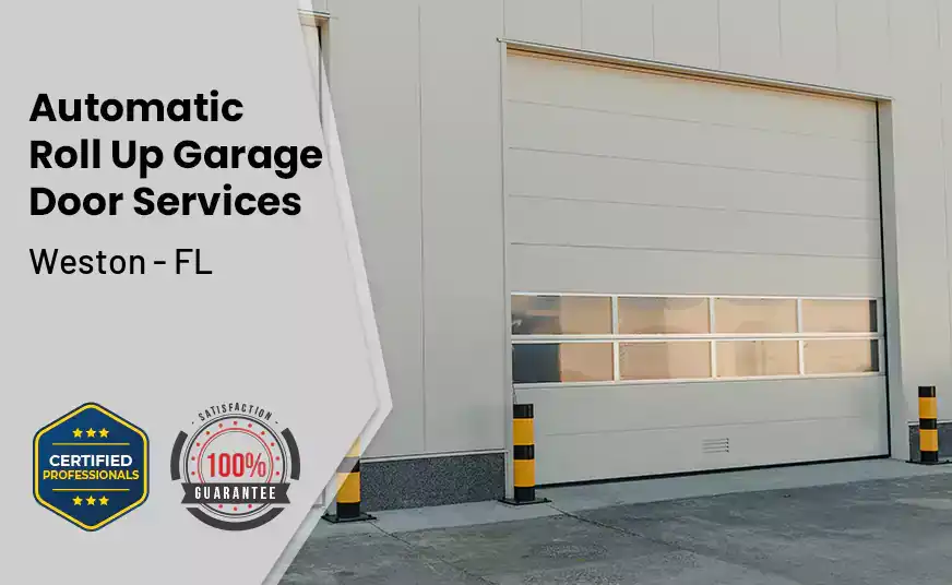 Automatic Roll Up Garage Door Weston - FL 