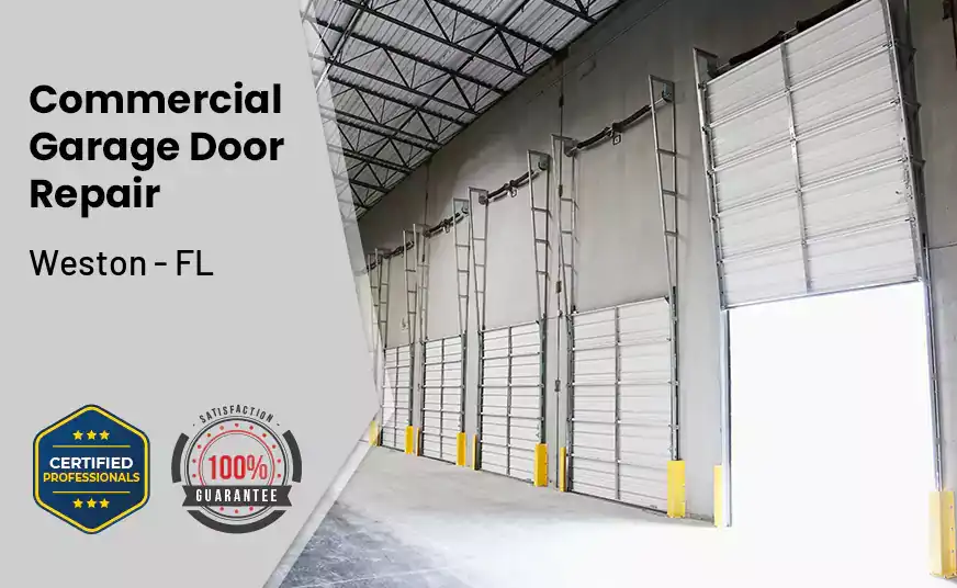 Commercial Garage Door Repair Weston - FL 