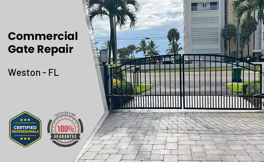 Commercial Gate Repair Weston - FL 