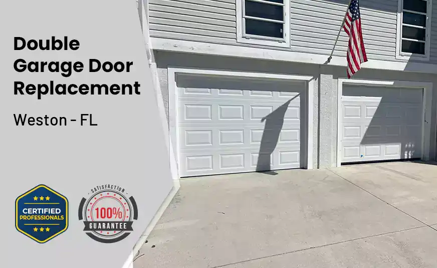 Double Garage Door Replacement Weston - FL 