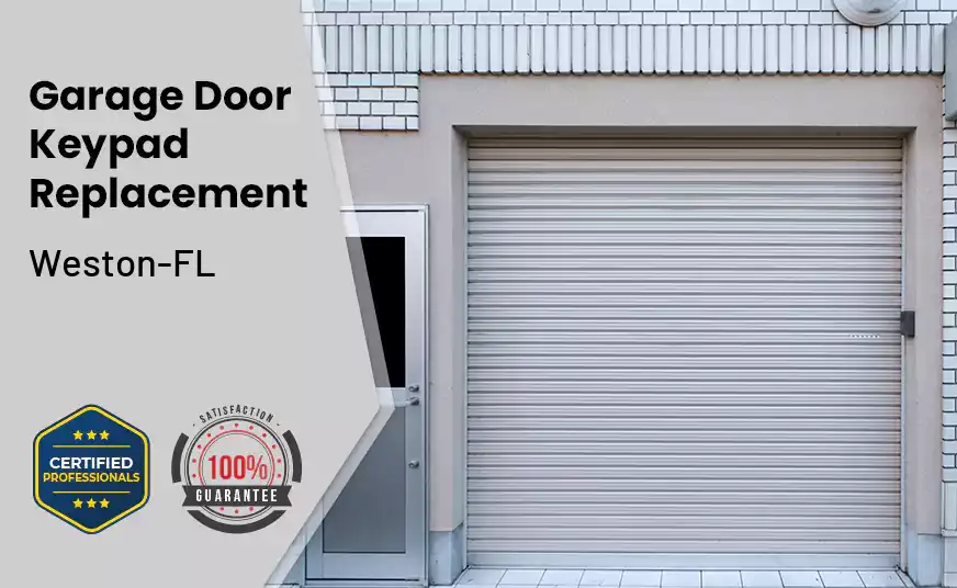 Garage Door Keypad Replacement Weston-FL 