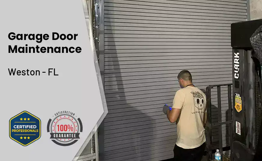 Garage Door Maintenance Weston - FL 