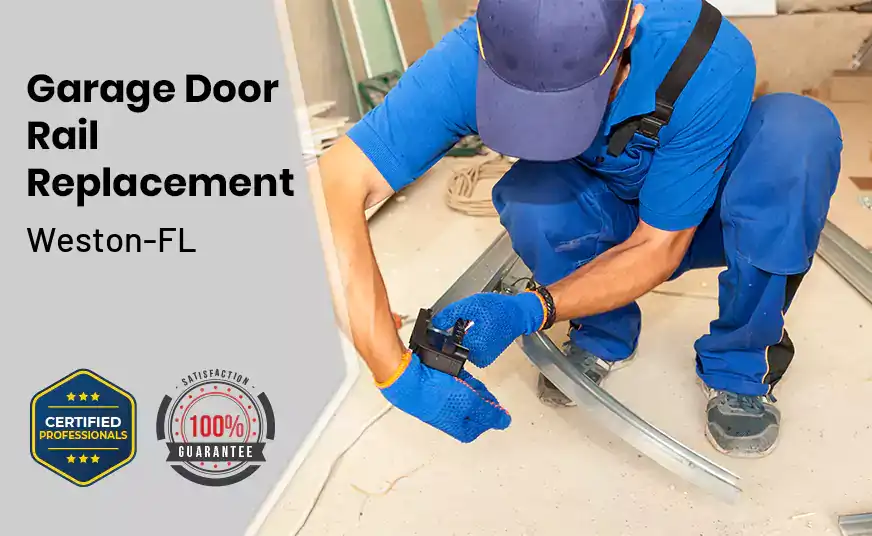 Garage Door Rail Replacement Weston-FL 