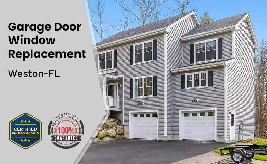 Garage Door Window Replacement Weston-FL 