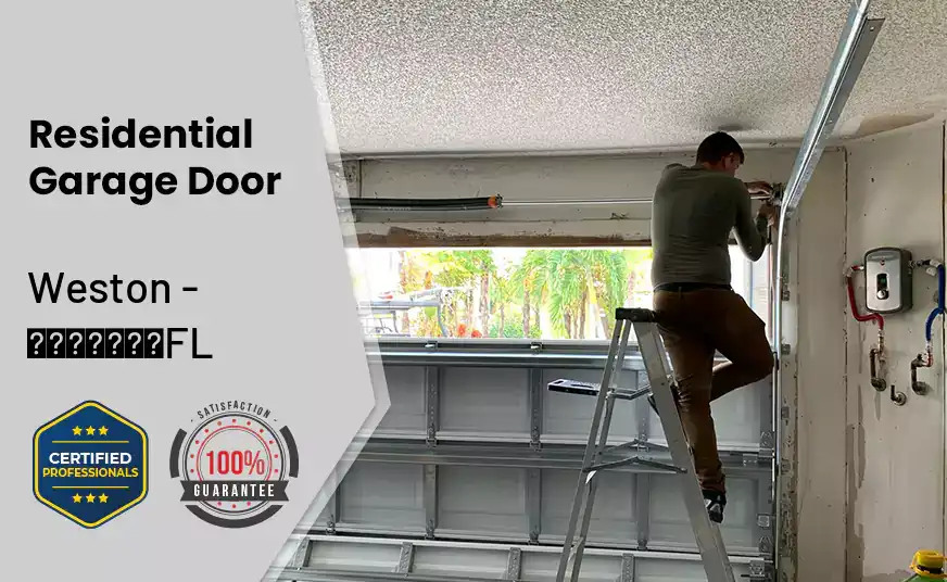Residential Garage Door Weston - FL 
