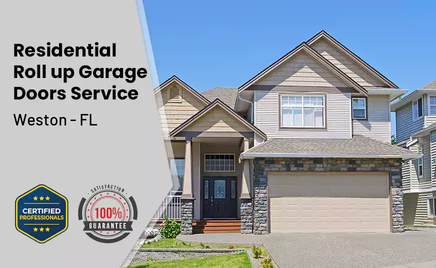 Residential Roll Up Garage Door Weston - FL 