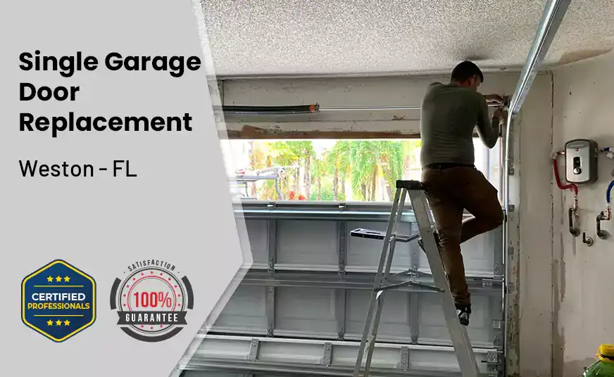 Single Garage Door Replacement Weston - FL 