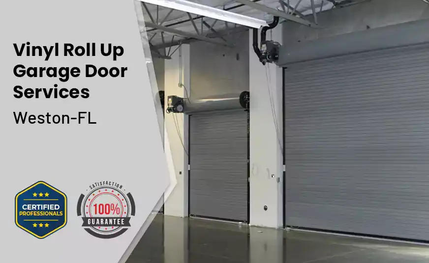 Vinyl Roll Up Garage Doors Weston-FL 